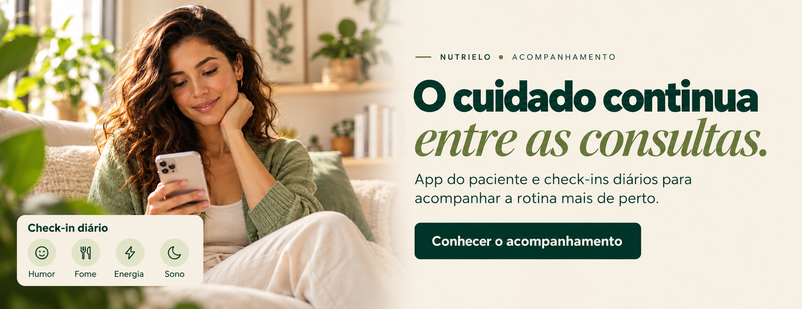 Acompanhamento entre consultas no software de nutrição Nutrielo: App do paciente e check-ins diários.